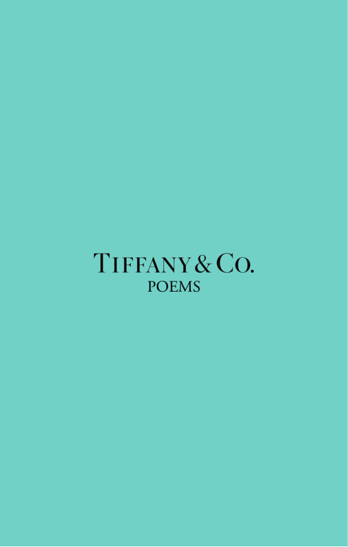  - TIFFANY & Co. POEMS